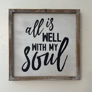Rustic all is well with my soul sign 12.5x 12.5